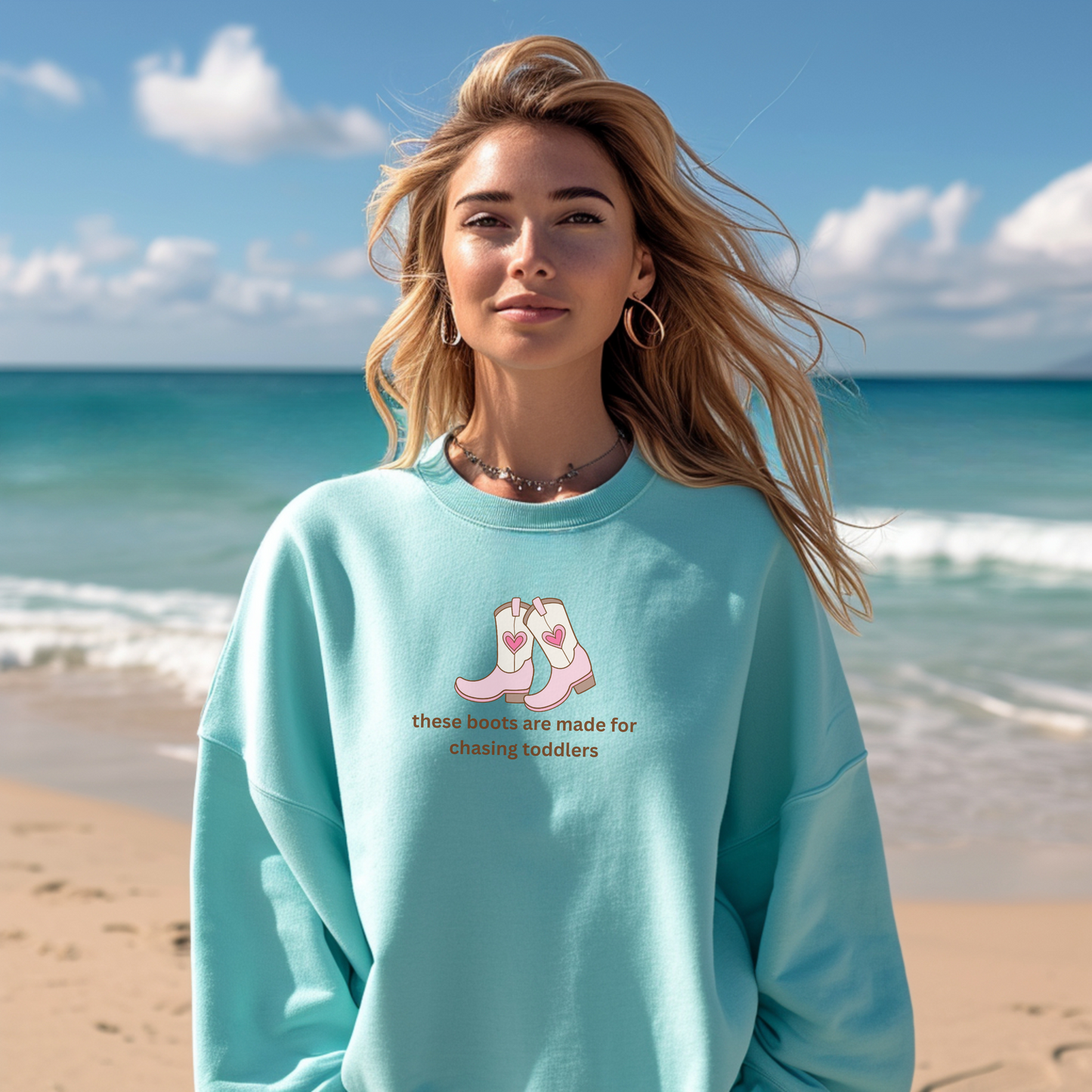 these boots were made for chasing toddlers Comfort Colors 1566 Crewneck Sweatshirt