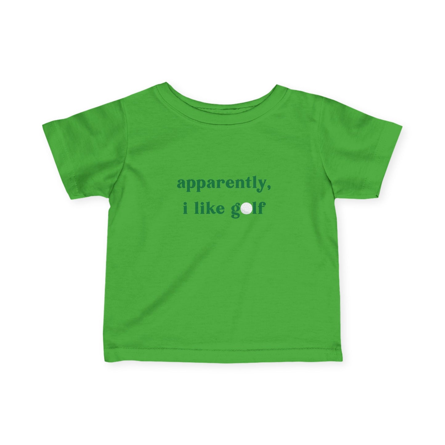 apparently, i like golf Infant T Shirt, 6M - 24M Infant Fine Jersey Tee